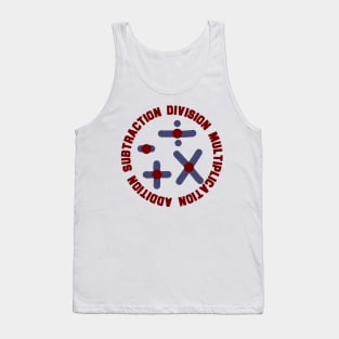 addition subtraction division multiplication math gift symbol design Tank Top